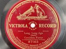 Long Long Ago Geraldine Farrar 10
