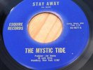 THE MYSTIC TIDE [STAY AWAY   WHY] NM 1966 NYC GARAGE PSYCH 45 Esquire