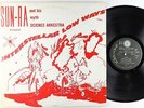 Sun Ra & his Myth Science Arkestra - Interstellar Low Ways LP - El Saturn