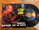 ELTON JOHN Island Girl b/w Sugar On The Floor 1975 MEXICO 7