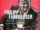 Philipp Fankhauser - Heebie Jeebies-The Early (Vinyl LP - 2023 - US - Original)