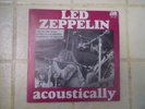 Led Zeppelin - Acoustically - Australian Vinyl 45’ - Reissue