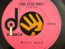WILLY BRAN - Cual es tu Onda / GUATEMALA BIZARRE EARLY REGGAE 45 Dideca Promo