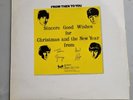 From Then To You Sincere Good Wishes. Official Beatles Fan Club Vinyl 1970