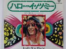 TODD RUNDGREN HELLO IT'S ME / COLD MORNING LIGHT WARNER BROS. P1274W JAPAN 7