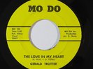 Deep/Northern Soul 45 GERALD TROTTER The Love In My Heart/One More Hurt on Mo Do