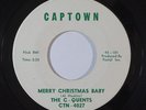 Sweet/Northern Soul 45 C-QUENTS Merry Christmas Baby/All I Want on Captown VG++