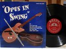 Rare Jazz LP - Opus In Swing - Savoy # MG 12085 - RVG- Kenny Burrell, Frank Wess
