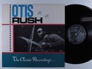 OTIS RUSH The Classic Recordings CHARLY LP VG+/VG++ uk a