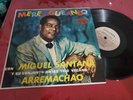 Miguel Santana & Su Conjunto Tipico LP Merengue Tipico