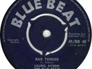 Laurel Aitken & The Blue Beats – Bar Tender - Blue Beat BB40 -1961 7