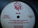 Rsh Laughing While Intoxicated 1990 Rare R.s.h House Techno Dope Wax Dopewax
