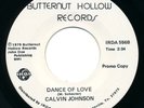 CALVIN JOHNSON - Dance Of Love /In Time -BUTTERNUT HOLLOW - 70s Soul Funk 45 RPM