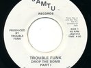 TROUBLE FUNK - Drop The Bomb - JAMTU - Funk Go Go Modern 45 RPM