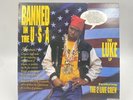 LUKE LP / 2 LIVE CREW - BANNED IN THE USA - 1990 VINYL  - EX/EX