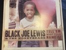 Black Joe Lewis Tell ‘em What Your Name Is  Vinyl Lp Played Once Lost Highway