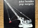 John Bender (Pop Surgery) - Vinyl Record