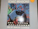 TOXIC REASONS - Kill by Remote Control - 1984 SILO 4 Rare Punk LP Vinyl