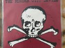MURDER CITY DEVILS Vinyl 45 Dancehall Music B/W Johnny Thunders Take The Train