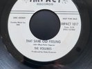 Brilliant Northern Soul Rarity - The Volumes - That Same Old Feeling - VG+