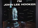 JOHN LEE HOOKER: i'm john lee hooker VEE-JAY 12