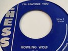 HOWLIN’ WOLF I’M LEAVING YOU/CHANGE MY WAY Chess 1712. Chicago Blues Legend