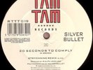 Silver Bullet - 20 Seconds To Comply (Strychnine Remix) (12