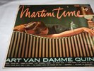 MARTINI TIME-ART VAN DAMME QUINTET - COLUMBIA 630 - VG+