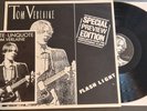TOM VERLAINE (TELEVISION) Special NUMBERED Preview Edition Flash Light 1987 UK