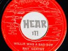 Desperate Raunchy WA NW Rockabilly 45 RAY GENTRY Willie Was A Bad MAVERICK rare
