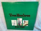 ZZ Top Tres Hombres LP Vinyl Record
