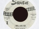 Richie Barrett - I-Will-Love-You on Swan Promo Northern Soul 45