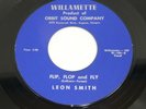 LEON SMITH Flip, Flop And Fly / Sweet Love 60s EX Williamette 109 ROCKABILLY 45