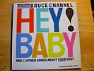 BRUCE CHANNEL   HEY  BABY    1962 MONO LP   RECORD EX   COVER EX