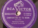 Hermanas Padilla Campanitas De Tu Boda Que Vaya Muy RCA Victor Latin 78 RPM HEAR