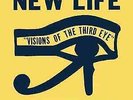 New Life Trio | Black Vinyl LP | Visions Of The Third Eye  |