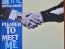 The Replacements- Please To Meet Me- Rhino/Sire Records (2008 Reissue)