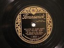 JAZZ BEN BERNIE ORCH Because My Baby Don't Mean Maybe Now  BRUNSWICK 3953