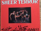 Sheer Terror - Just can´t Hate Enough 1989 Starving Missile Records SMR 054