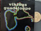 VIKINGS GUADELOUPE Rare Zouk VINYL LP 1977 AFRO Caribbean FRANCE 3A EX