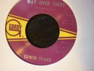 edwin starr way over there/if my heart could...gordy    orig usa   soul 45