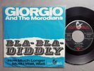Beat rar GIORGIO & THE MORODIANS Bla Bla Diddly Single 7 45 Jahr 1966