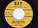 LA. Rockabilly JOHNNY HARRIS Tired of Crawling Gonna Start to Run RAY 820 M-HEAR