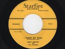 STARDAY Custom Rockabilly/DooWop BILLY MATCH/Starfires I Want My Baby M- HEAR