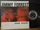 Jimmy Forrest ‎– Most Much  1962 Prestige Rudy Van Gelder RVG Hugh Lawson HEAR