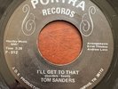 TOM SANDERS I'll Get to That GIVING MY LOVE AWAY Funk BOOGIE Soul 45 PORTA Hear