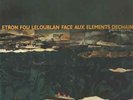 LP Etron Fou Leloublan Face Aux Elements Dechaines NEAR MINT Review Records
