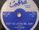 Otis Rush Keep On Loving Me Baby Double Trouble Cobra 5030 Blues 78 RPM HEAR