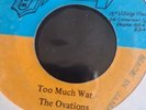 The Ovations Too Much War Original Jamaican 1978 Inter records LTD