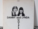 Danny and Lynda Kimer - Gospel LP-  US Christian Psych